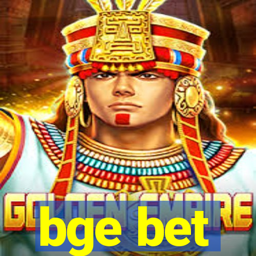 bge bet